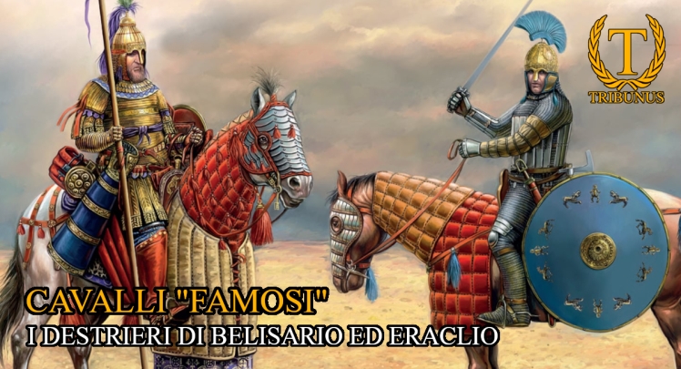Cavalli “famosi”. I destrieri di Belisario ed Eraclio